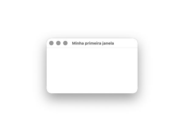 Screenshot de uma janela vazia do Tkinter no macOS, com 300 por 150 pixels e o título 'Minha primeira janela' na barra de título.